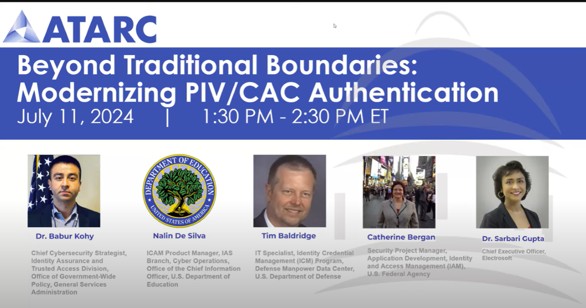 Sarbari Gupta Joined Other Federal Identity Management Experts to Explore Modernizing PIV/CAC Authentication